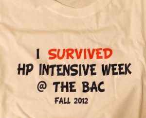 "I survived the HP Intensive Week @ The BAC Fall 2012"